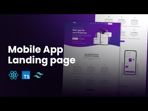  Build a Stunning Mobile App Landing Page with React.js & Tailwind CSS #reactjs #tailwindcss