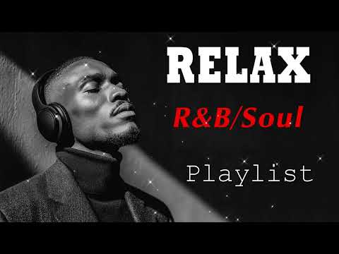 R&B Soul】Romantic R&B Soul Vibes – Smooth and Relaxing Soulful Mix for Love & Chill Nights