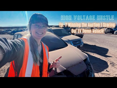 Ep. 7 Winning the Auction | Scoring Our EV Donor Vehicle