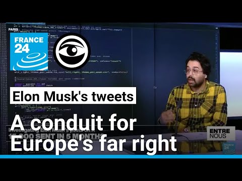How Elon Musk boosts Europe's far right on X • The Observers - France 24