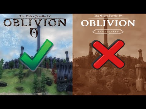 Oblivion Remastered Shouldn't Exist