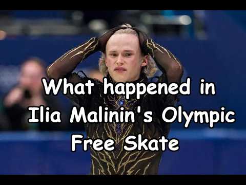 What happened in Ilia Malinin's 2026 Olympic Free Skate