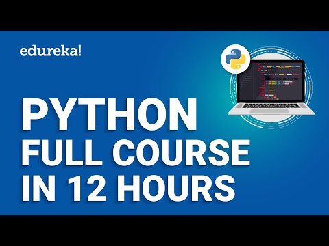 Python for Beginners [Full Course - 2024] | Python Full Course - Learn Python in 12 Hours | Edureka