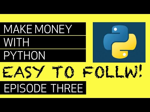 Python YouTube scraper - Easy step by step guide | How to make money with Python Episode 3