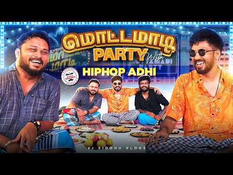 Hiphop ஆதி Fan டா! 🔥😂❤️|மொட்டமாடி Party 🤙🏻 | Vj Siddhu Vlogs