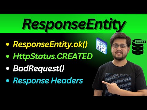 ResponseEntity in Spring Boot Explained | HttpStatus, Headers & Return Types