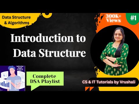 DSA 1 : Introduction to Data Structures | Learn the Basics Fast  | DSA Full Course