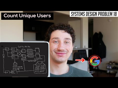 18: Count Unique Active Users | Systems Design Interview Questions With Ex-Google SWE