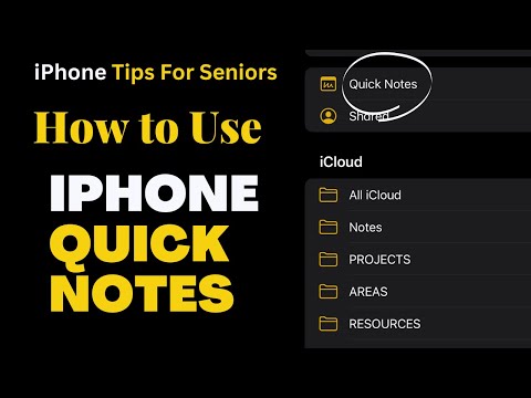 iPhone Tips For Seniors How To Use Quick Notes