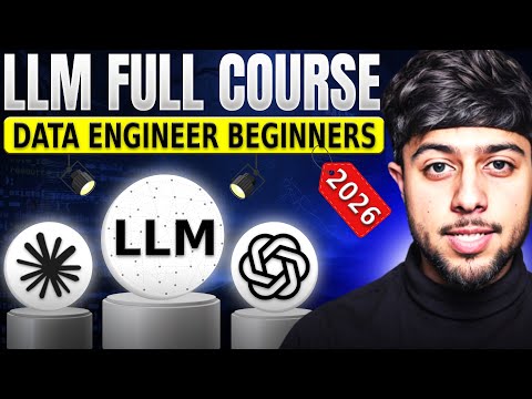 LLM Full Course For Data Engineers (From SCRATCH)