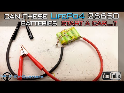 Can Single LifePo4 Cells 26650 START A CAR..??? (Testing)