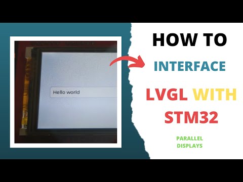Interface LVGL with STM32 Low Memory Controllers || Parallel Display