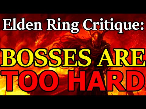 The Elden Ring Critique - Hard is the New Normal