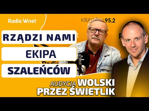 Wolski przez Świetlik: Rządzą nami SZALEŃCY | USA TRUMPA ostrzegają - UE dąży do samozagłady