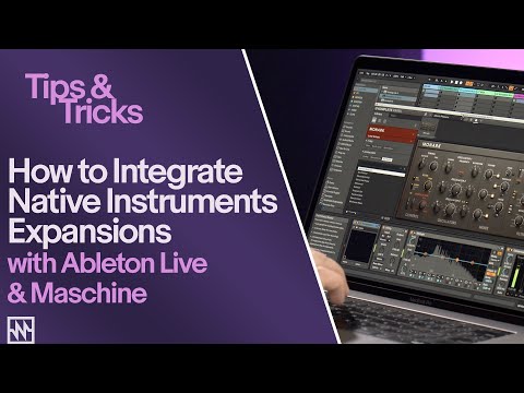 How to Integrate Native Instruments Expansions with Ableton Live and Maschine