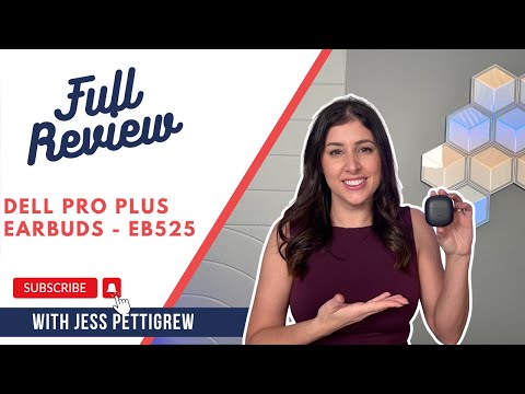 Unboxing the Dell Pro Plus Earbuds EB525 – My Honest Opinion