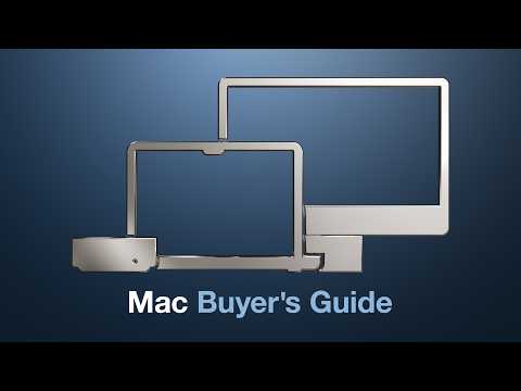 Ultimate Mac Buyers Guide 2025: Which Mac is Right For You?