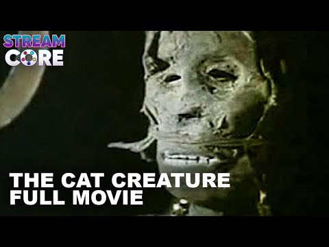 The Cat Creature (ft. Meredith Baxter) | Full Movie | Stream Core