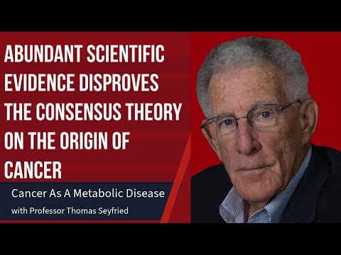 Scientific Evidence That Disproves the Consensus Theory on the Origin of Cancer