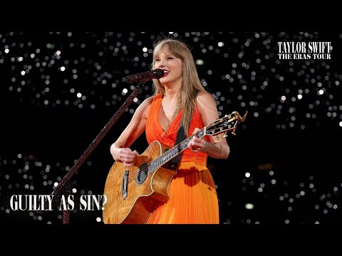 Taylor Swift - Guilty as Sin? (Live from Stockholm) [Live on The Eras Tour]
