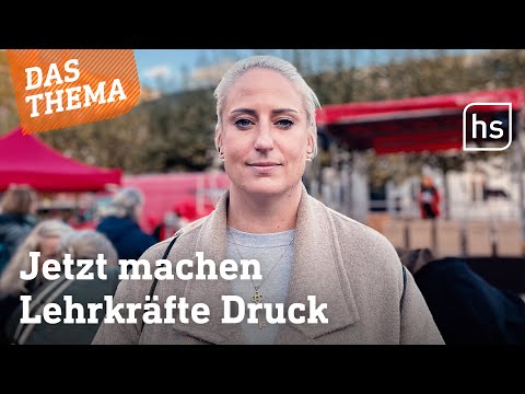 Demo vor dem Kultusministerium - Lehrkräfte sagen: Wir können nicht mehr! | hessenschau DAS THEMA