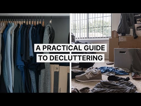 A Practical Guide To Decluttering And Owning Less