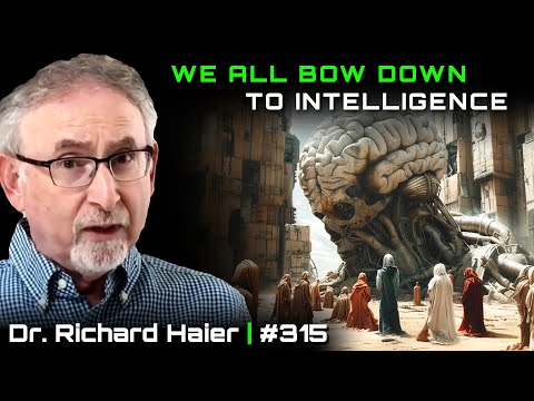 A World that Values IQ Above All - Dr. Richard Haier, UC Irvine Psychology #315