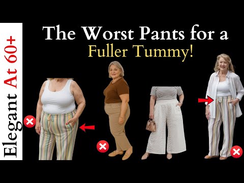 Pants to Avoid with a Large Tummy & Lower Belly Pooch - Apple Shapes, Short Legs - Mature Women!