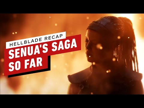 Hellblade Recap: Senua's Saga So Far