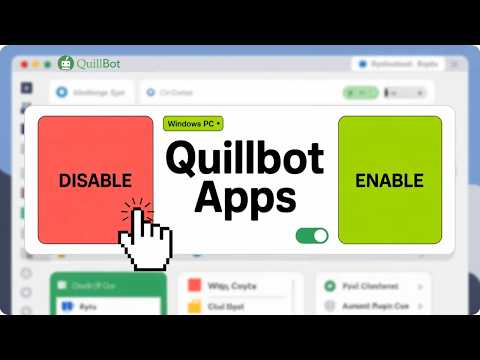 How to Manage QuillBot Apps on Laptop | Enable or Disable Tools Fast