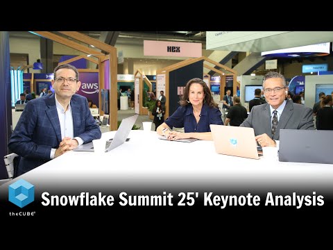 Snowflake Summit 25 Keynote Analysis | Snowflake Summit 2025