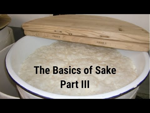 The Basics of Sake Part III of III