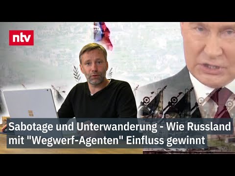 Sabotage und Unterwanderung - Wie Russland mit "Wegwerf-Agenten" Einfluss gewinnt