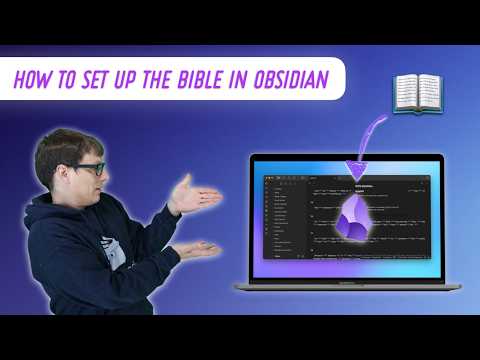 How to Set Up the Bible in Obsidian