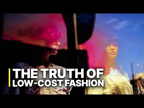 The Truth of Low-Cost Fashion | The Ugly Reality Behind Your $10 Dress