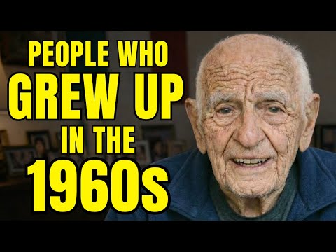 Psychology of people who grew up in the 1960s