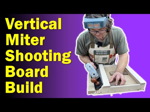 Vertical Miter Shooting Board Build | Perfect Box Miter Joints