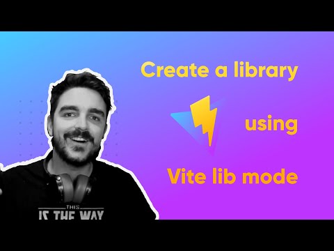 Create a library using Vite lib mode