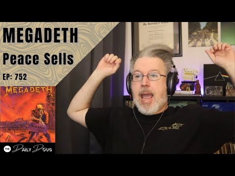 Classical Composer Reacts to MEGADETH: PEACE SELLS | The Daily Doug (Episode 752)