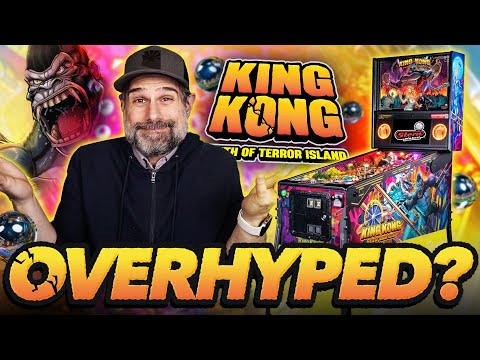 King Kong Pinball: Overhyped or Pinball Masterpiece?