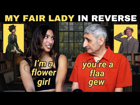 The Cockney Accent Explained to a Texas Girl | My Fair Lady in reverse