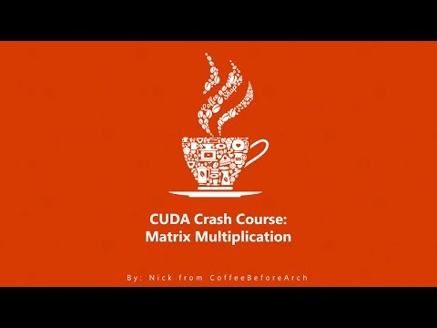 CUDA Crash Course: Matrix Multiplication