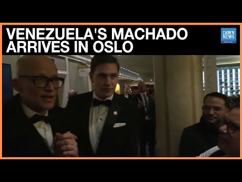 WATCH: Venezuela’s Machado Arrives in Oslo After Secret Journey to Receive Nobel Peace Prize