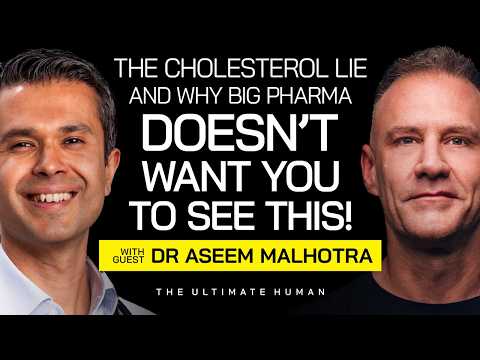 Dr. Aseem Malhotra: STOP Believing the Lie About High Cholesterol | TUH #110