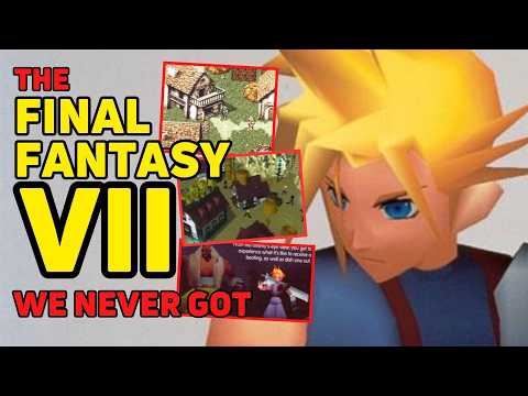 The Final Fantasy VII We Never Got