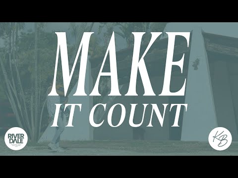 Make It Count | Pastor Nathan Chapman | November 2nd, 2025