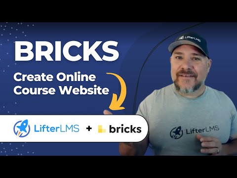How to Create an Online Course Website With Bricks and LifterLMS