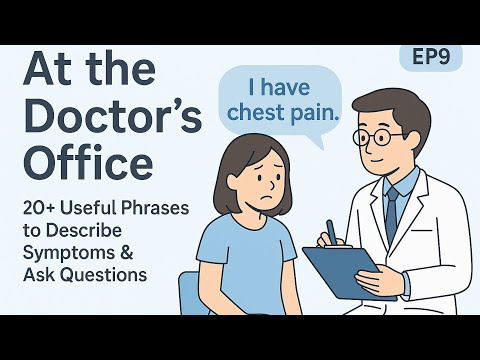 At the Doctor’s Office – Speak English Confidently When You’re Sick