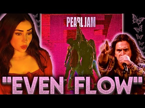 MEANINGFUL MESSAGE! PEARL JAM|First Time Reaction To "EVEN FLOW"