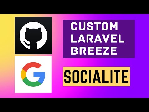 Laravel Socialite Login with Google and Github | Custom Laravel Breeze